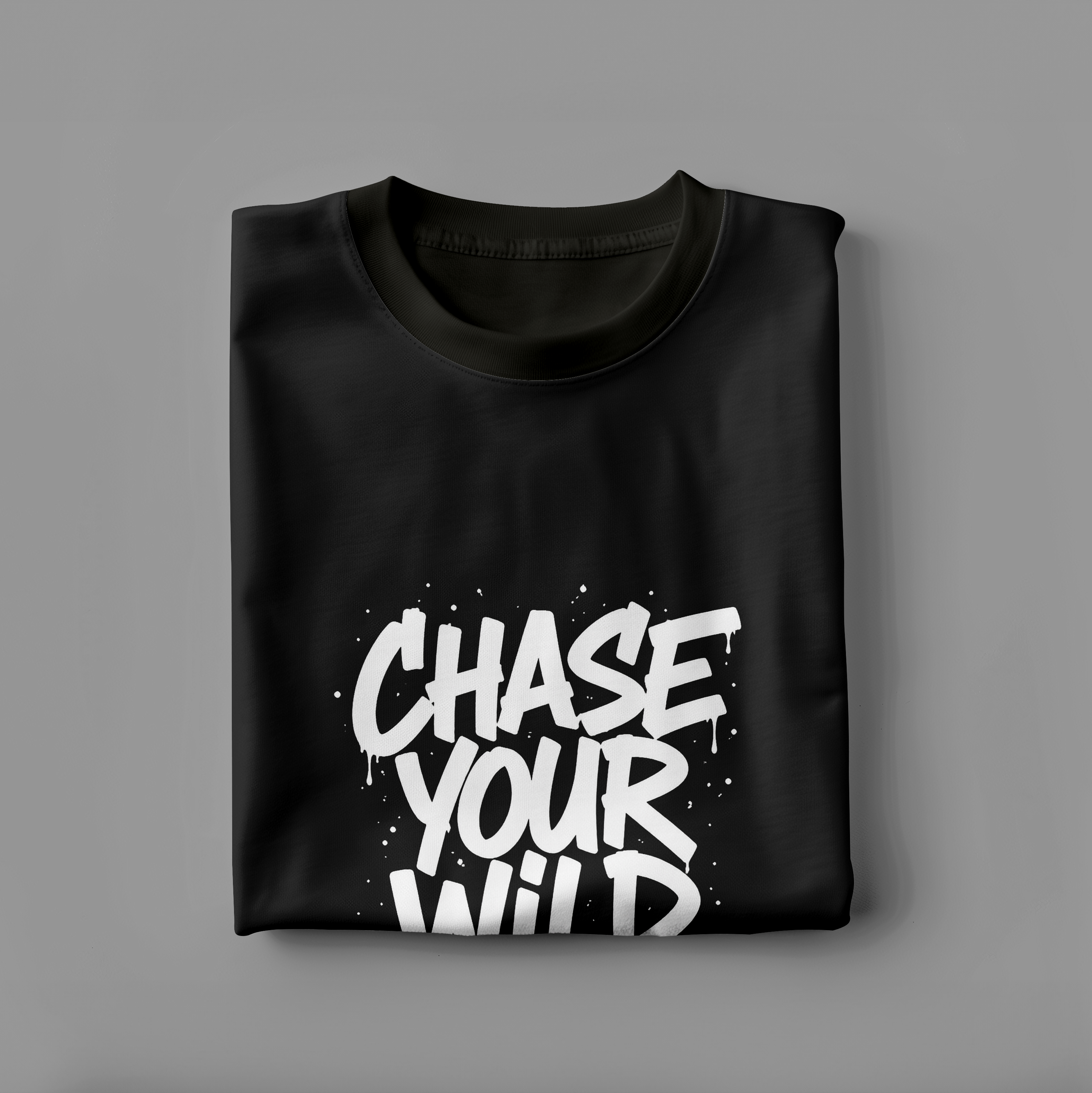 Chase Your Wild Dreams - Motivational Quote T-Shirt | Graffiti Style | SPARK