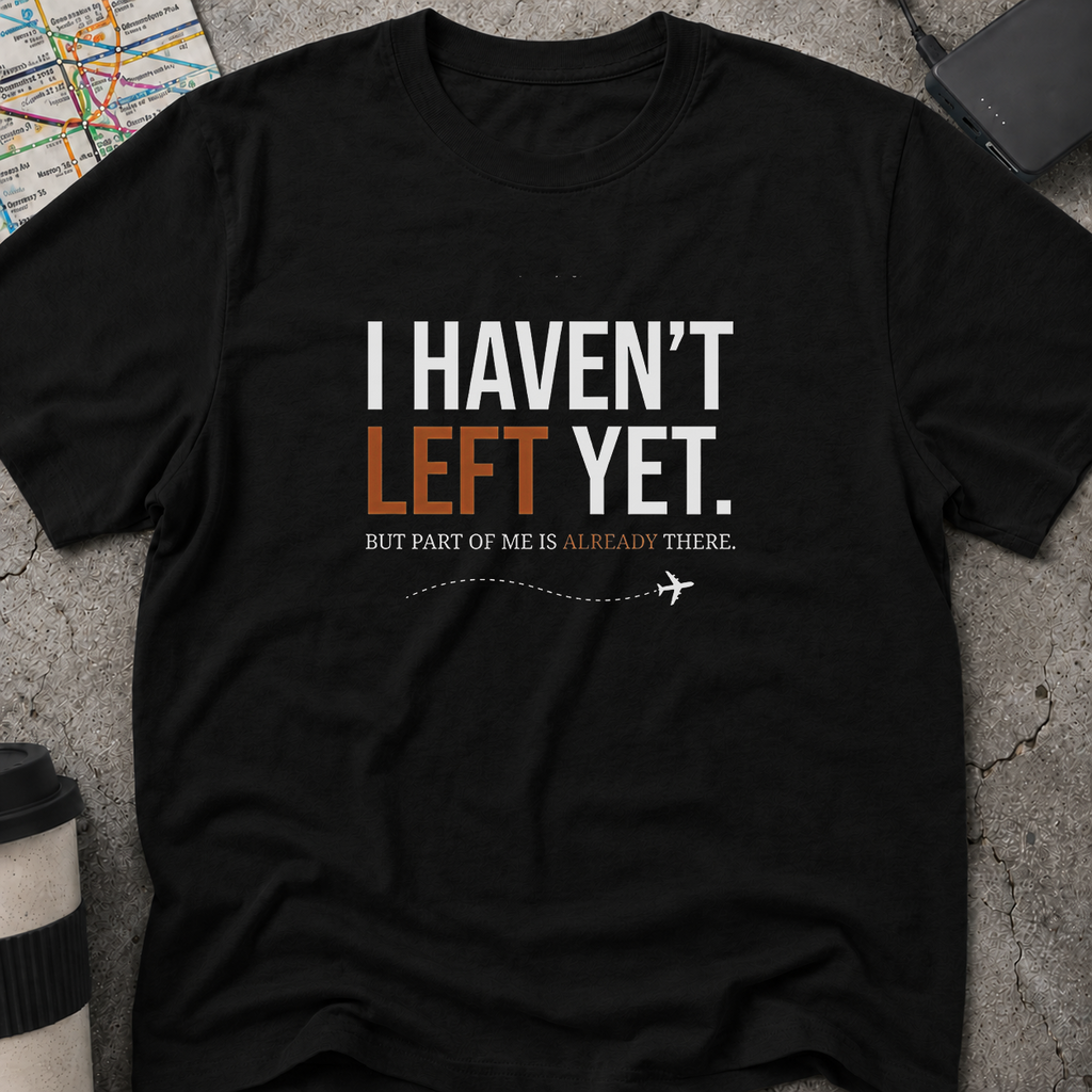 Part Of Me Is Already There T-Shirt