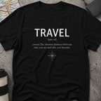 Travel Definition T-Shirt