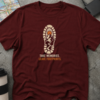 Take Memories. Leave Footprints. Boot Print T-Shirt