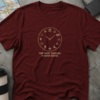 Time Spent Traveling Is Never Wasted T-Shirt