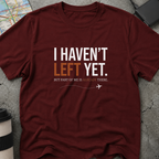 Part Of Me Is Already There T-Shirt