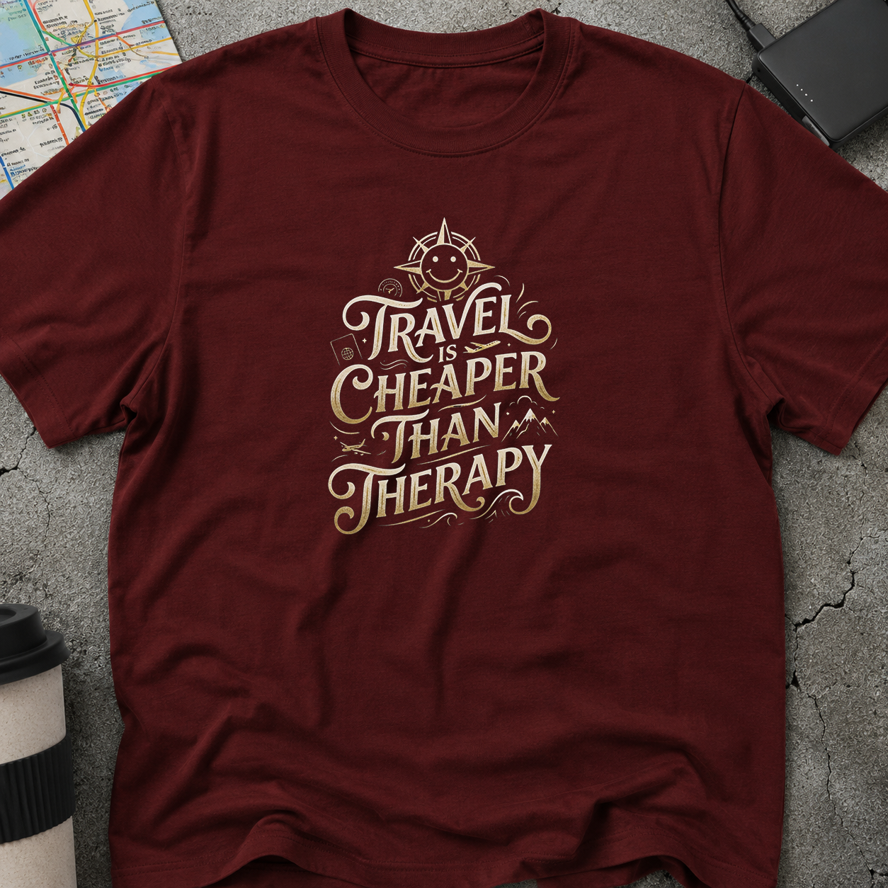 Travel Is Cheaper Than Therapy T-Shirt