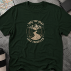 "Take The Road Less Travelled" T-Shirt