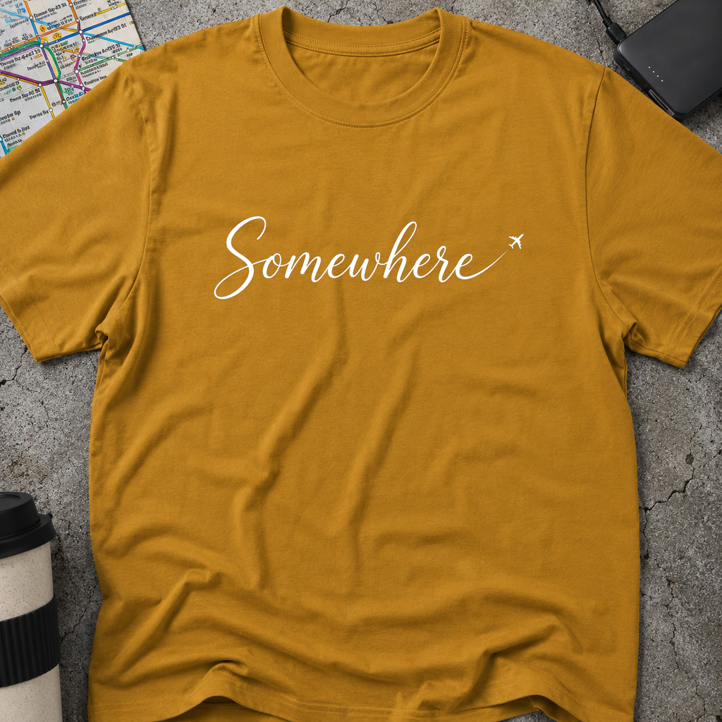 "Somewhere" Typography T-Shirt