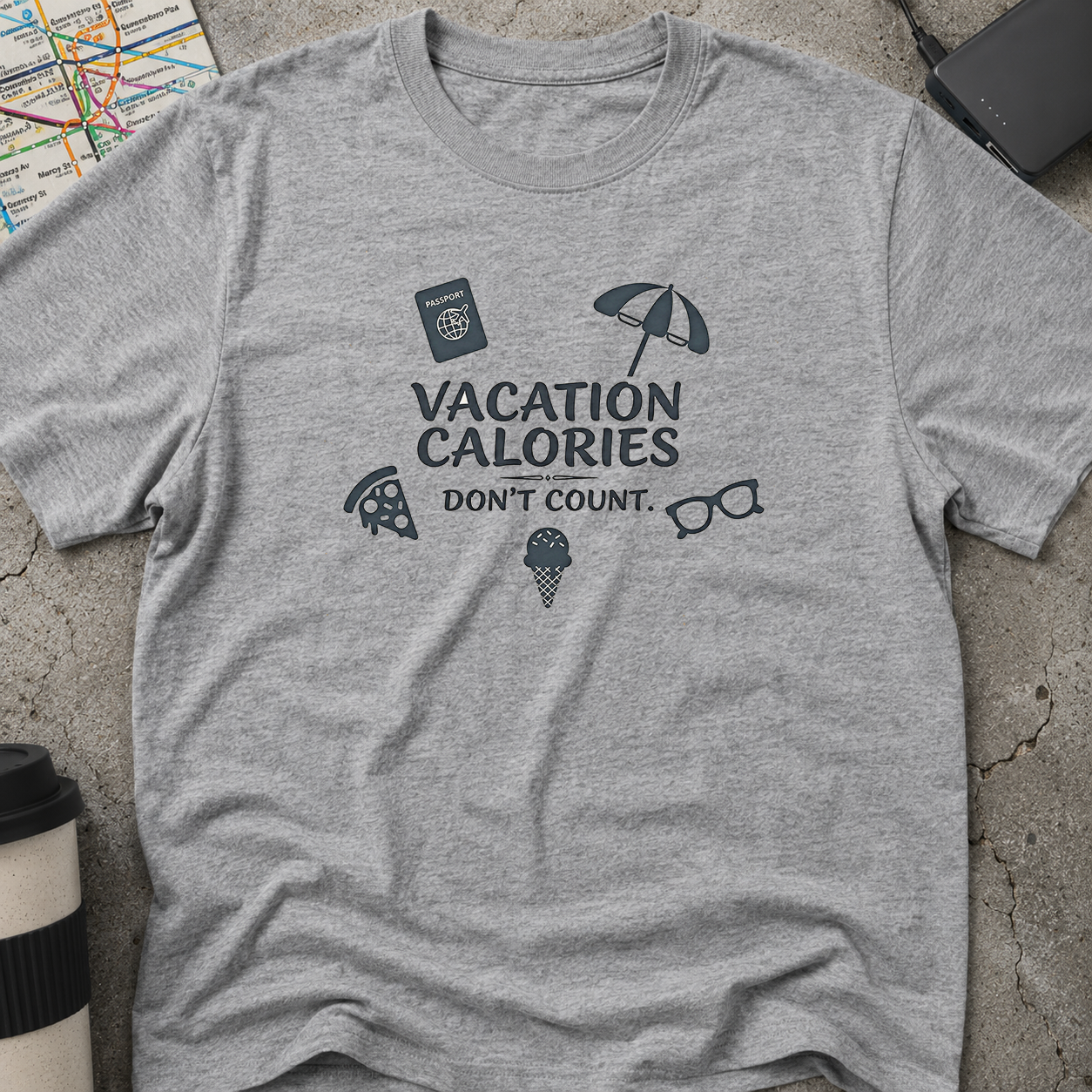 Vacation Calories Don't Count T-Shirt