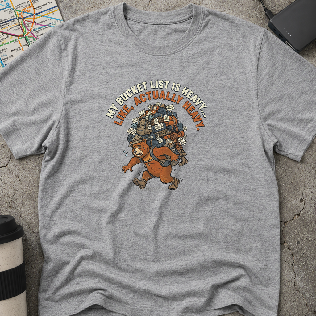 My Bucket List T-Shirt