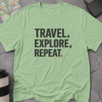 Travel. Explore. Repeat." T-Shirt