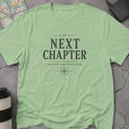 Next Chapter, Written Somewhere Else Compass T-Shirt