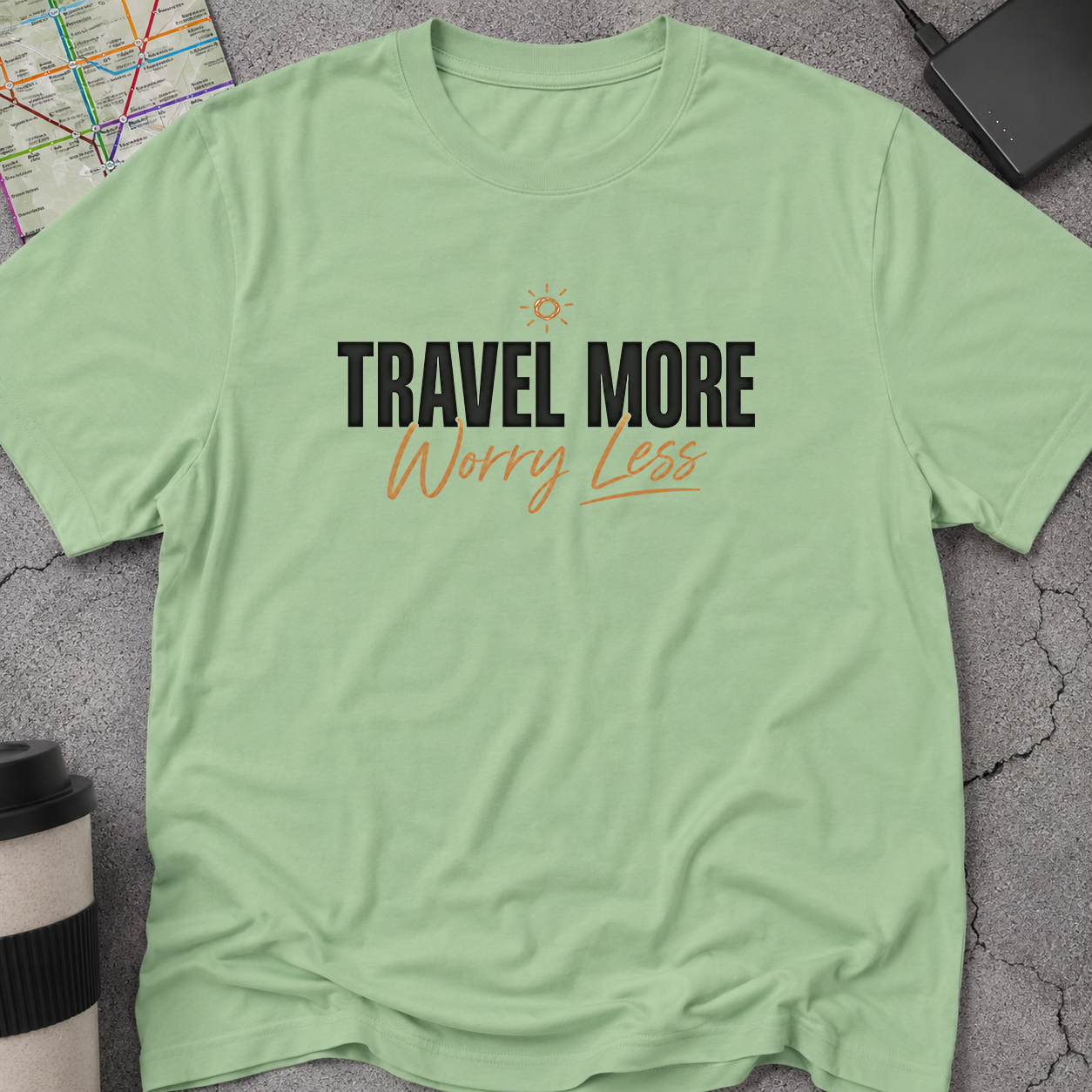 Travel More, Worry Less T-Shirt
