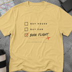 "Book Flight" Travel Priorities Checklist T-Shirt