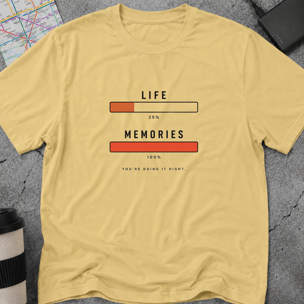 You're Doing It Right Progress Bar T-Shirt