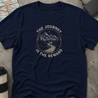 The Journey Is The Reward T-Shirt