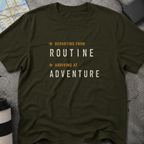 Departing From Routine T-Shirt