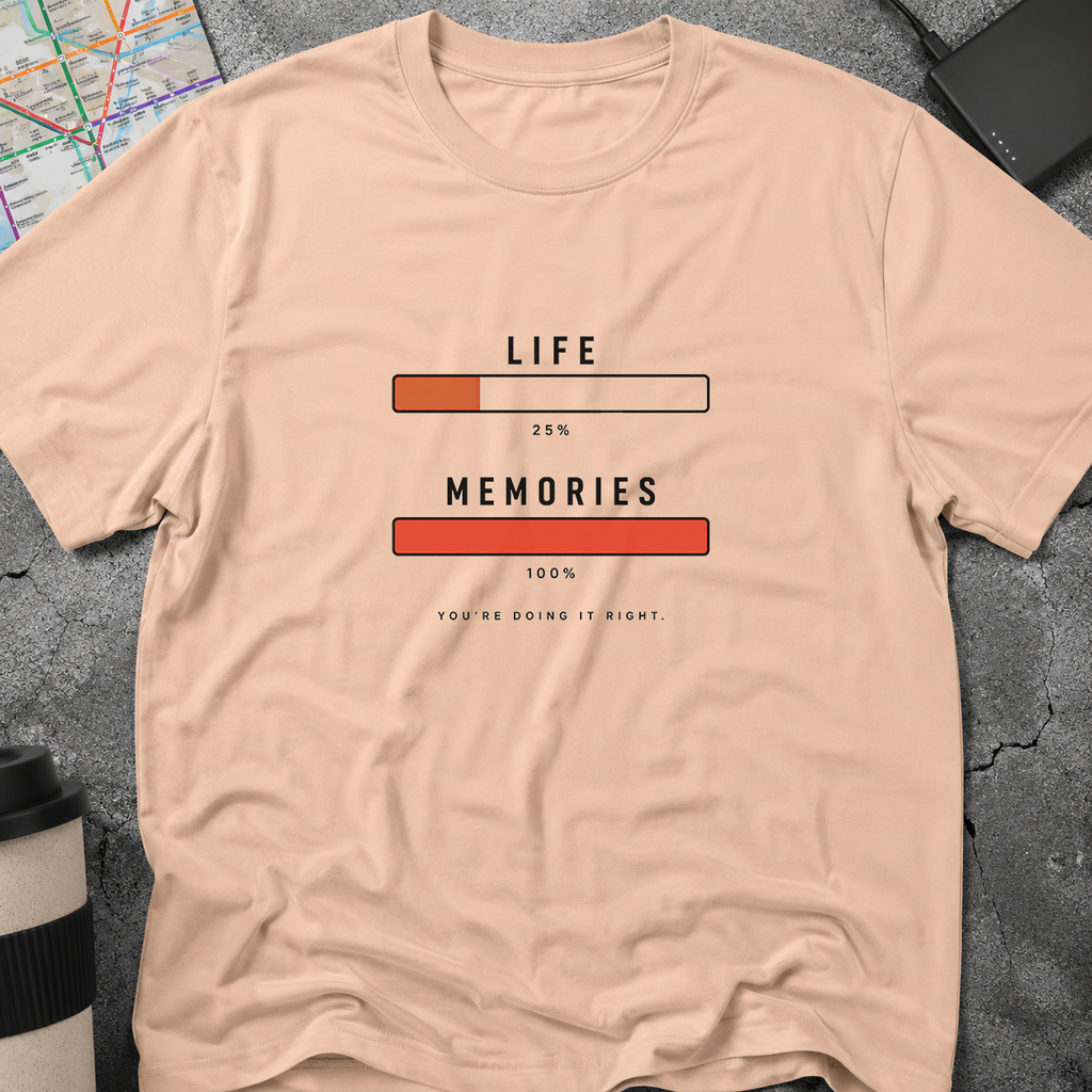 You're Doing It Right Progress Bar T-Shirt