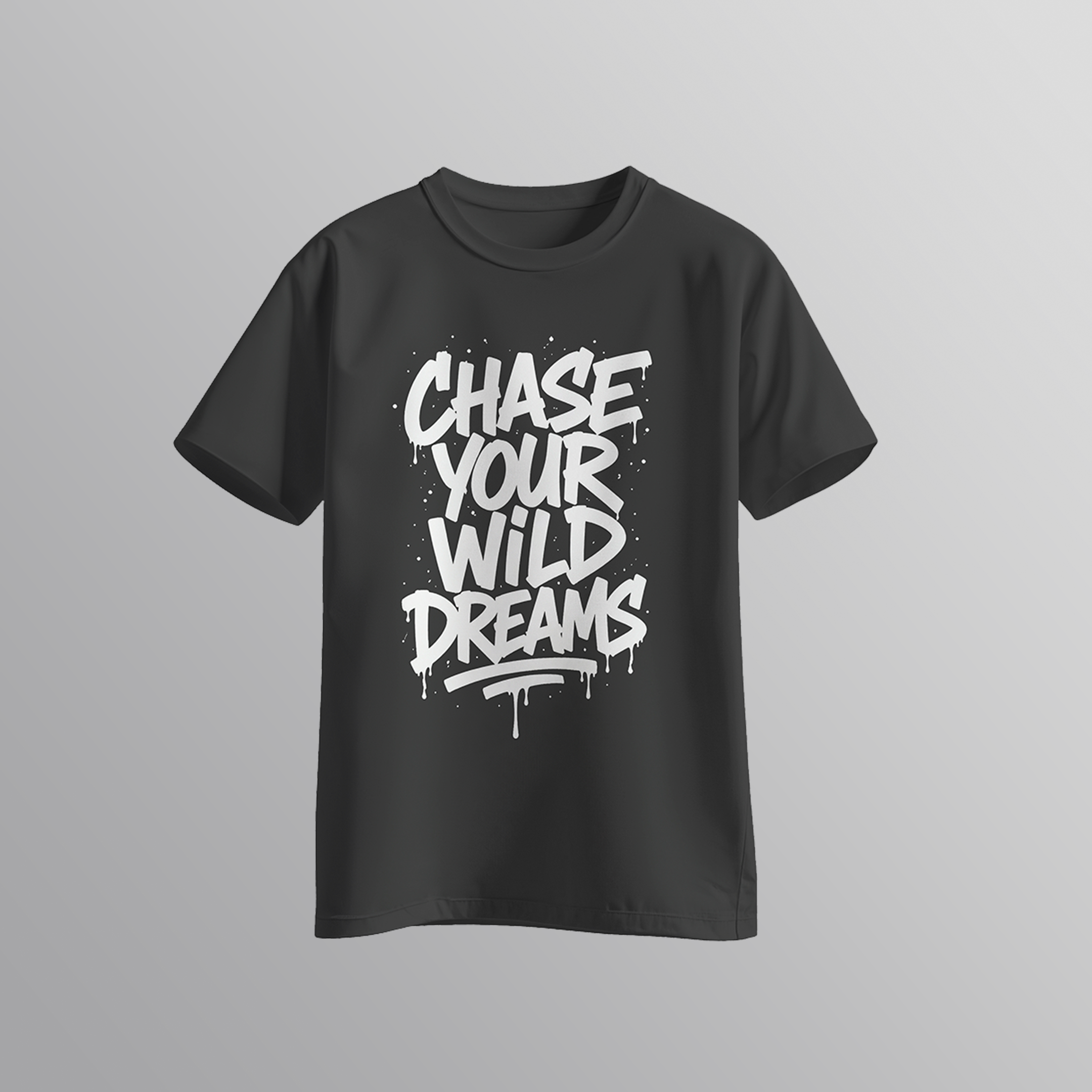 Chase Your Wild Dreams - Motivational Quote T-Shirt | Graffiti Style | SPARK
